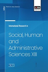 International Research in Social, Human and Administrative Sciences XIII - 1