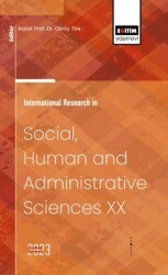 International Research in Social, Human and Administrative Sciences XX - Eğitim Yayınevi - Bilimsel Eserler