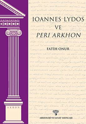Ioannes Lydos ve Peri Arkhon - 1