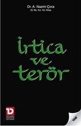 İrtica ve Terör - Toplumsal Dönüşüm Yayınları