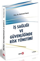 İş Sağlığı ve Güvenliğinde Risk Yönetimi - 1