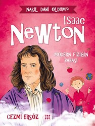 Isaac Newton - Modern Fiziğin Babası - 1