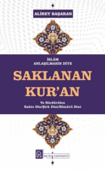 İslam Anlaşılmasın Diye Saklanan Kur’an - Runa Yayınevi