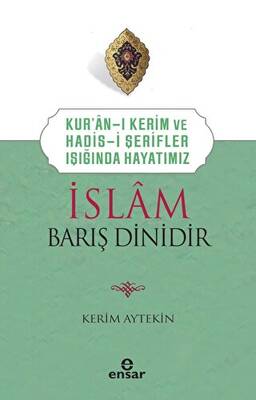 İslam Barış Dinidir - 1