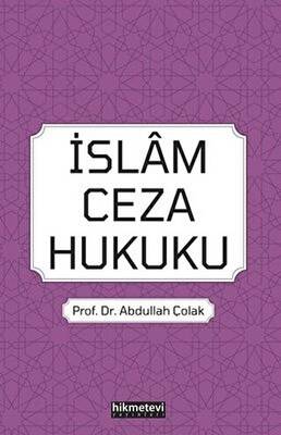 İslam Ceza Hukuku - 1