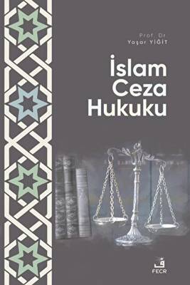 İslam Ceza Hukuku - 1