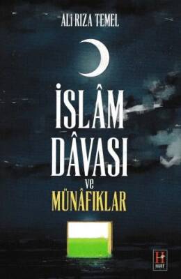 İslam Davası ve Müfafıklar - 1