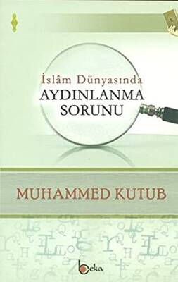 İslam Dünyasında Aydınlanma Sorunu - 1