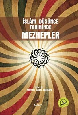 İslam Düşünce Tarihinde Mezhepler - 1