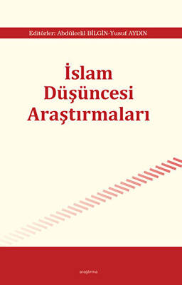 İslam Düşüncesi Araştırmaları - I - 1