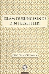 İslam Düşüncesinde Din Felsefeleri - 1