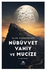İslam Düşüncesinde Nübüvvet Vahiy ve Mucize - 1