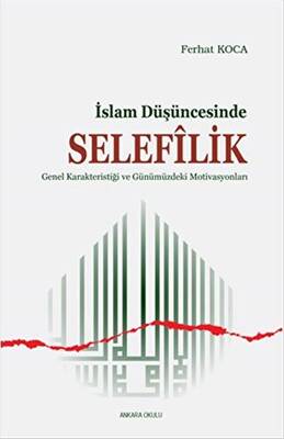 İslam Düşüncesinde Selefilik - 1