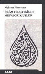 İslam Felsefesinde Metaforik Üslup - 1