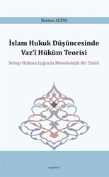 İslam Hukuk Düşüncesinde Vaz‘i Hüküm Teorisi - 1