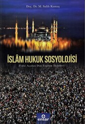 İslam Hukuk Sosyolojisi - 1