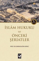İslam Hukuku ve Önceki Şeriatler - 1