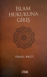 İslam Hukukuna Giriş - Fidan Kitap