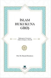 İslam Hukukuna Giriş - KTO Karatay Üniversitesi Yayınları