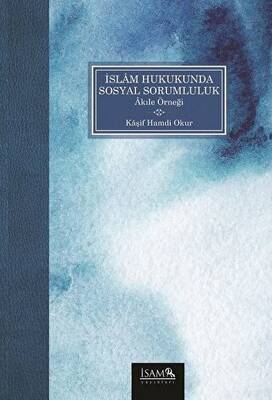 İslam Hukukunda Sosyal Sorumluluk - 1