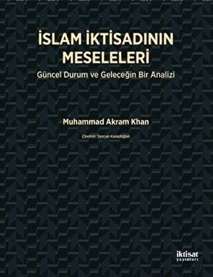 İslam İktisadının Meseleleri - 1