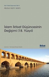 İslam İktisat Düşüncesinin Değişimi 18. Yüzyıl - 1