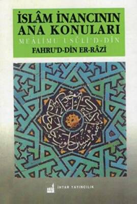İslam İnancının Ana Konuları - 1