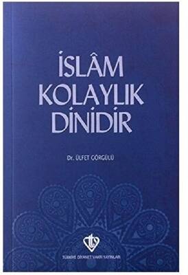 İslam Kolaylık Dinidir - 1