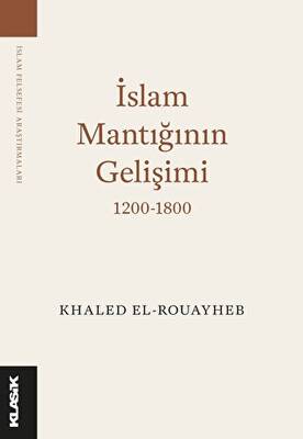 İslam Mantığının Gelişimi 1200-1800 - 1