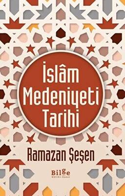 İslam Medeniyeti Tarihi - 1