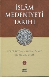 İslam Medeniyeti Tarihi - Cilt 2 - 1