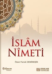 İslam Nimeti - 1