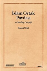 İslam Ortak Paydası ve Mezhep Gerçeği - 1