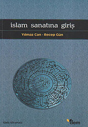 İslam Sanatına Giriş - 1