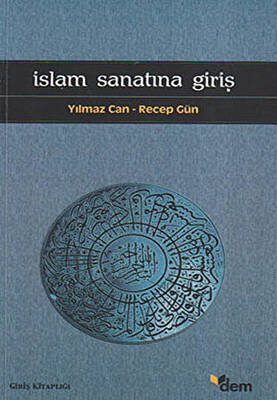 İslam Sanatına Giriş - 1