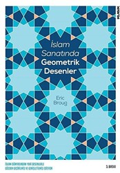 İslam Sanatında Geometrik Desenler - 1