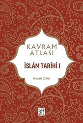 İslam Tarihi 1 - Kavram Atlası - 1