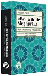 İslam Tarihinden Meşhurlar - 1