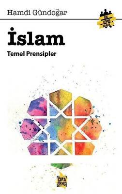 İslam Temel Prensipleri - 1