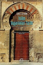 İslam Uygarlıkları Tarihi Cilt: 1 - 1