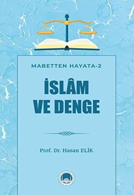 İslam ve Denge - 1