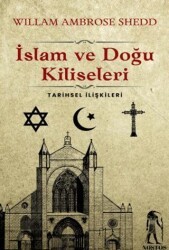 İslam ve Doğu Kiliseleri - Nostos Yayınları
