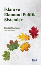 İslam ve Ekonomi Politik Sistemler - 1