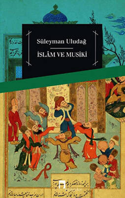 İslam ve Musiki - 1