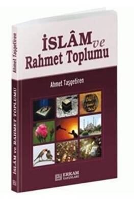 İslam ve Rahmet Toplumu - 1