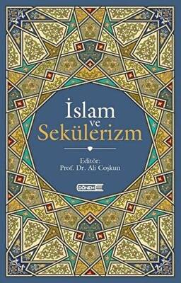 İslam ve Sekülerizm - 1