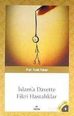 İslam`a Davette Fikri Hastalıklar - 1