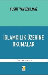 İslamcılık Üzerine Okumalar - 1