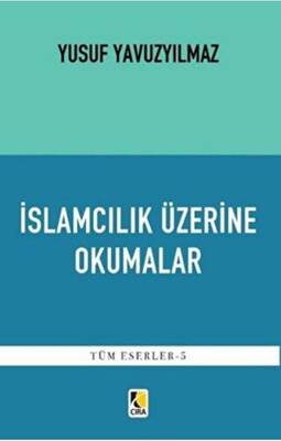 İslamcılık Üzerine Okumalar - 1