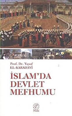 İslam’da Devlet Mefhumu - 1
